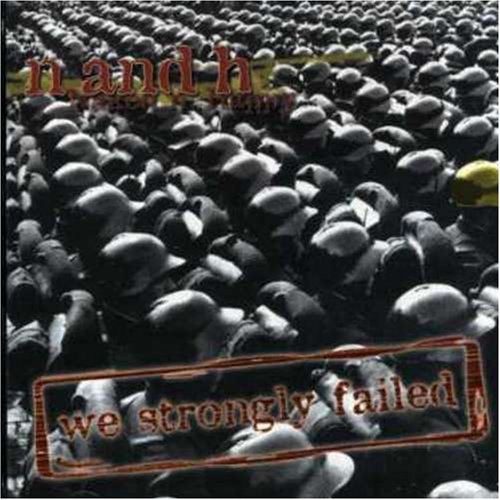 NAKED N HAPPY - WE STRONGLY FAILED [Audio CD] NAKED N HAPPY