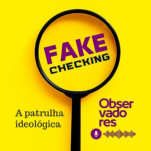 A patrulha ideol&oacute;gica dos fact-checking
