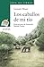 Produktbild Los caballos de mi tío (LITERATURA INFANTIL - Sopa de Libros, Band 38)