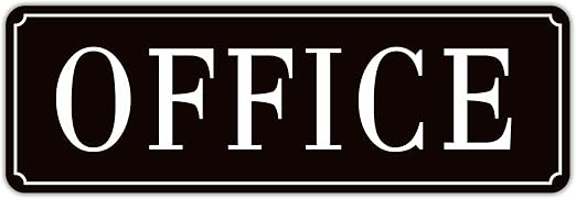 The Office Door Sign for Home and Business，Self-Adhesive Waterproof and Fade-Resistant Modern Office Sign Sticker for House，Business，Door, Window（Black）