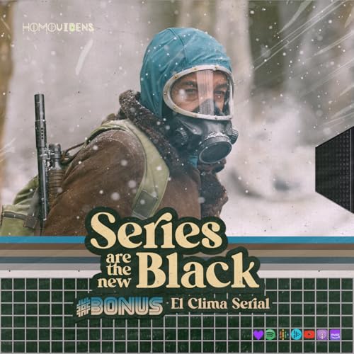 S6 Ep37: El Clima Serial: '6 Series Para Ver En Invierno'25' (Bonus)