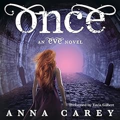 Once Audiobook By Anna Carey cover art
