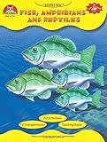 Fish, Amphibians and Reptiles