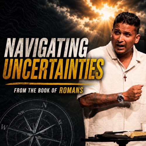 Navigating Uncertainties