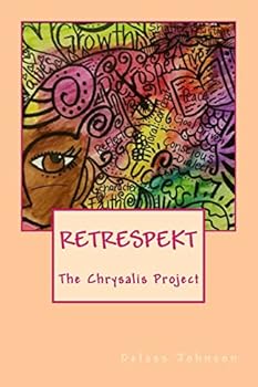 Paperback Retrespekt: The Chrysalis Project Book