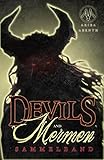  Devils and Mermen - Sammelband: Alle 5 Bände der Gay Urban Fantasy Serie