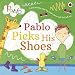 Pablo: Pablo Picks His Shoes (English Edition)