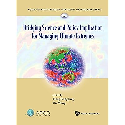 Bridging Science And Policy Implication For Managing Climate Extremes