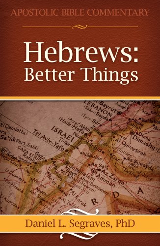 Hebrews: Better Things