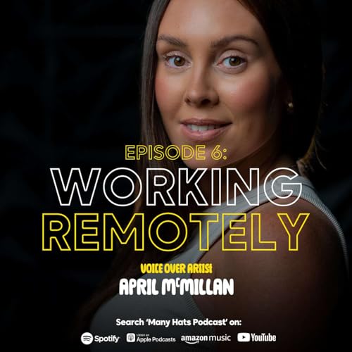 Many Hats: Episode 6 - April McMillan