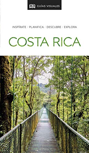 Costa Rica (Guías Visuales): Inspírate, planifica, descubre, explora (Guías de viaje)