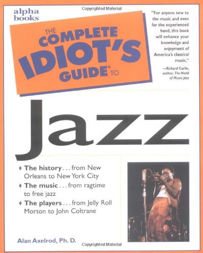 Complete Idiot's Guide to Jazz
