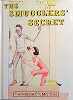 The Smuggler's Secret 086625501X Book Cover