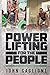 Powerlifting For The People