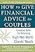 How to Give Financial Advice to Couples: Essential Skills for Balancing High-Net-Worth Clients' Needs