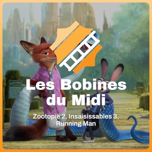 Zootopie 2, Insaisissables 3, Running Man