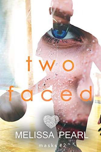 Two Faced (Masks Book 2)
