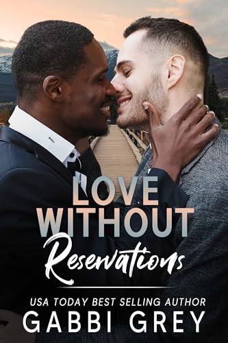 Love Without Reservations: A Love in Mission City Novella