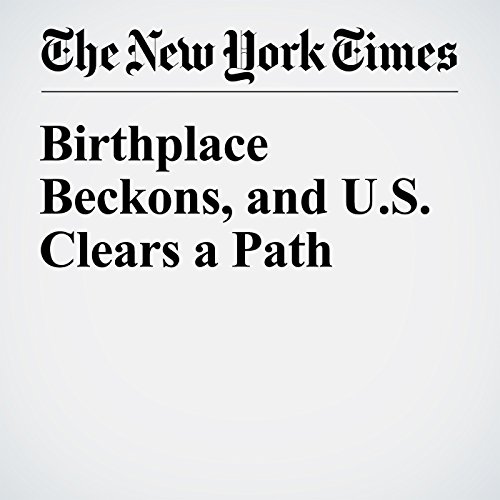 Birthplace Beckons, and U.S. Clears a Path cover art