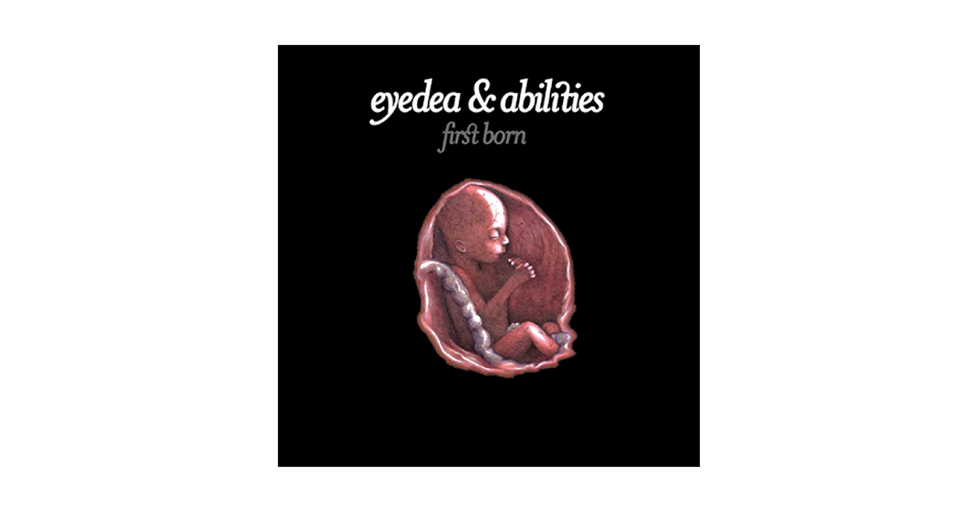 Eyedea & Abilities - First Born (20 Year Anniversary Edition