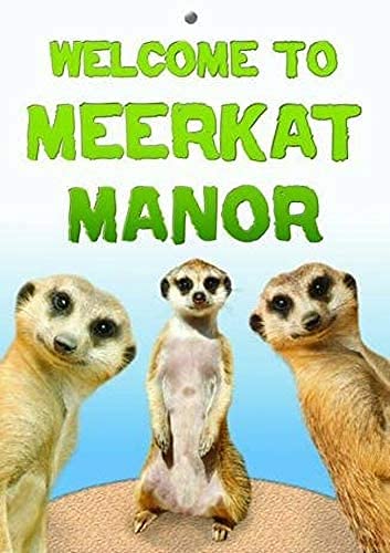 Rifosa A11 6"X8" Welcome To Meerkat Manor Novelty Gate Door Sign Tin Metal Sign Plaque