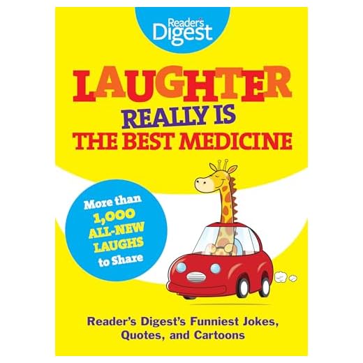 Laughter Really Is The Best Medicine: America's Funniest Jokes, Stories, and Cartoons (Laughter Medicine)