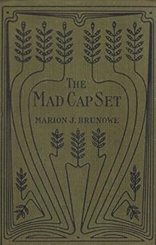 Hardcover The Madcap Set At St. Anne's Book
