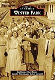 Winter Park (Images of America)