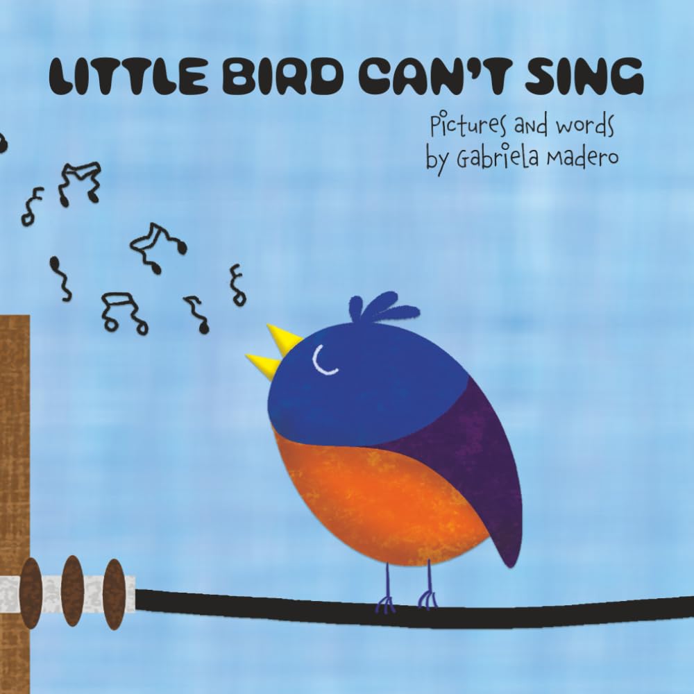 Little Bird Can't Sing