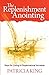 The Replenishment Anointing: Keys to Living in Supernatural Increase