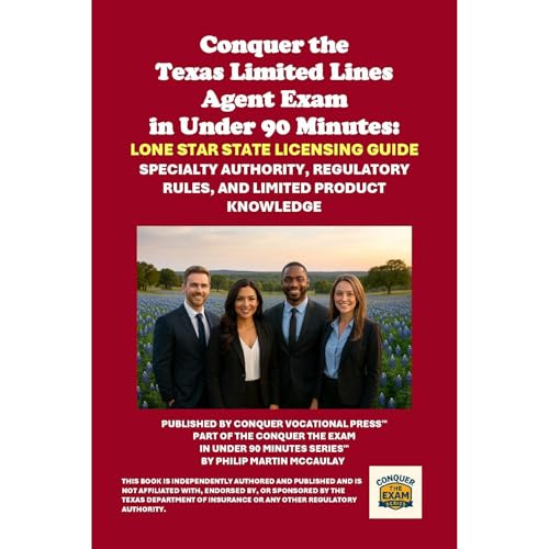 Conquer the Texas Limited Lines Agent Exam in Under 90 Minutes: Lone Star State Licensing Guide Audiolibro Por Philip Martin 