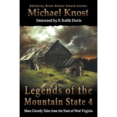 Legends of the Mountain State 4