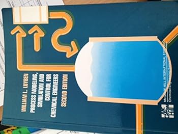 Hardcover Process Modelling, Simulation and Control for Chemical Engineers Book
