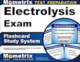 Electrolysis Exam Flashcard Study System: Electrolysis Test Practice Questions & Review for the Certified Professional Electrologist (CPE) Exam (Cards)