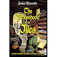 THE PRIESTHOOD OF THE ILLES: