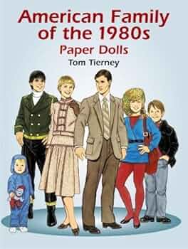 American Family of the 1980s Paper Dolls (Dover Paper Dolls