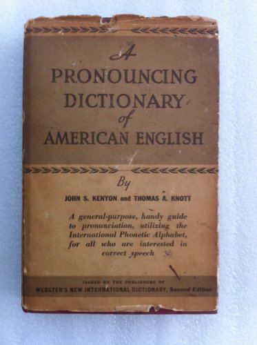 A Pronouncing Dictionary of American English B0040F8SHI Book Cover