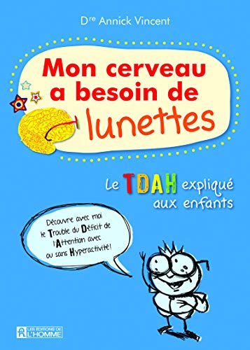 Télécharger Mon cerveau a besoin de lunettes Livre PDF Gratuit