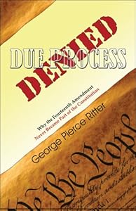 Due Process Denied