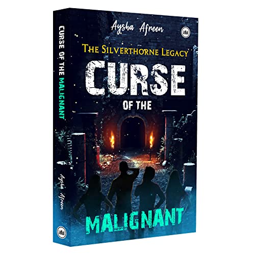 Curse of the Malignant (The Silverthorne Legacy)