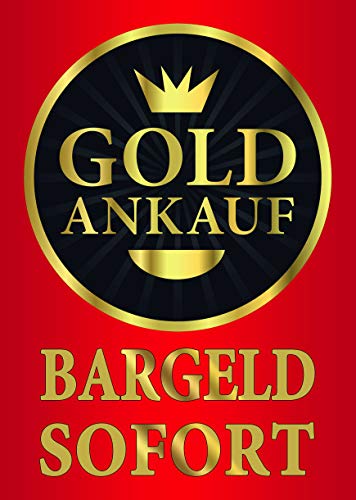Preisvergleich Produktbild Plakat Goldankauf DINA1 wasserfest