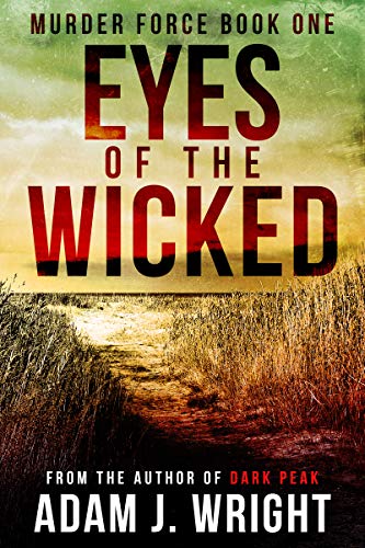 Cover of Eyes of the Wicked (Murder Force Book 1)
