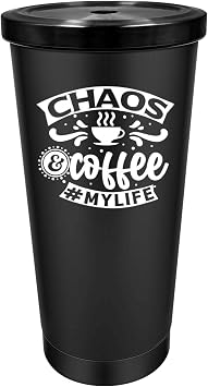 Coffee Tumbler Chaos and coffee mylife Tumbler Insulated for Hot and Cold 17 Oz Tumbler with Lids and Straws for Uncle for Office
