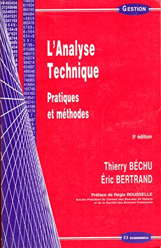 L'analyse technique: Pratiques et méthodes