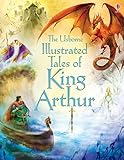  Illustrated Tales of King Arthur (Illustrated Story Collections)