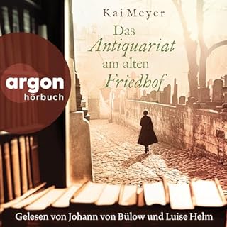 Das Antiquariat am alten Friedhof Audiobook By Kai Meyer cover art