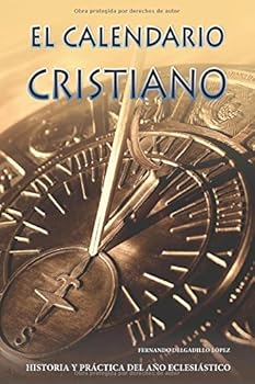 Paperback Calendario Cristiano (Christian Calendar) (Spanish Edition) [Spanish] Book