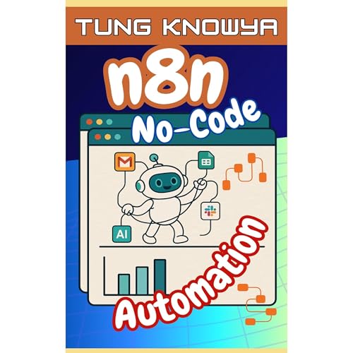 n8n No-Code Automation Audiolibro Por Tung KnowYa arte de portada