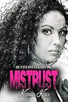 Mistrust 1541330285 Book Cover
