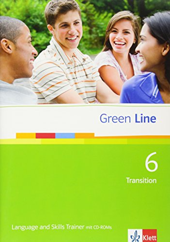 Green Line: Language and Skills Trainer, Band 6: 10. Klasse, mit 2 CD-ROMs Green Line: Language and Skills Trainer, Band 6: 10. Klasse, mit 2 CD-ROMs